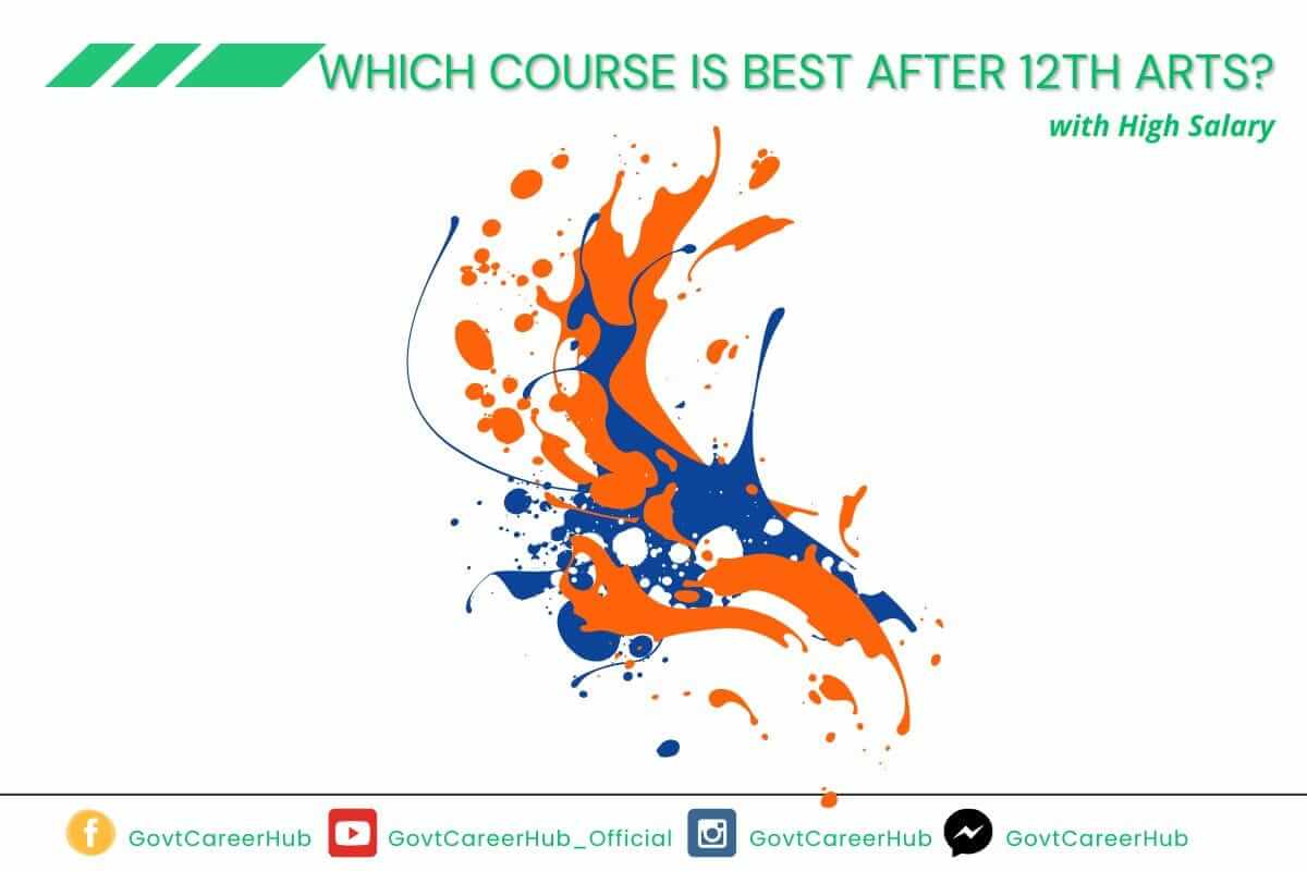 Which Course is Best After 12th Arts?