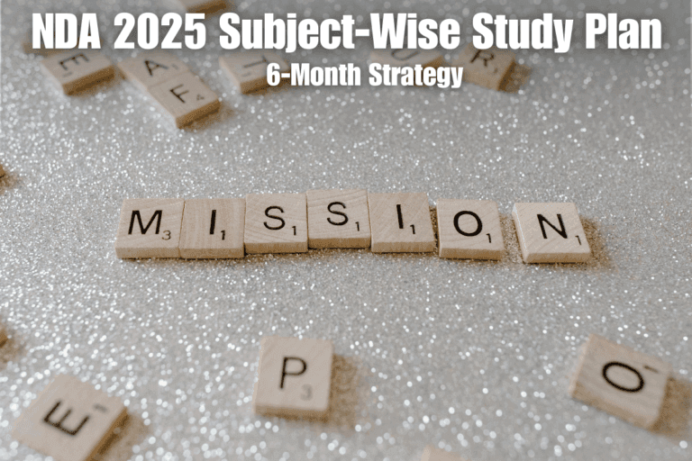 NDA 2025 Subject-Wise Study Plan