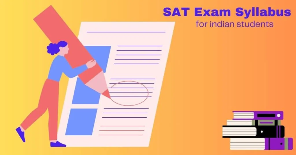 sat-exam-syllabus-indian-students SAT exam syllabus for Indian students - A complete guide for 2025