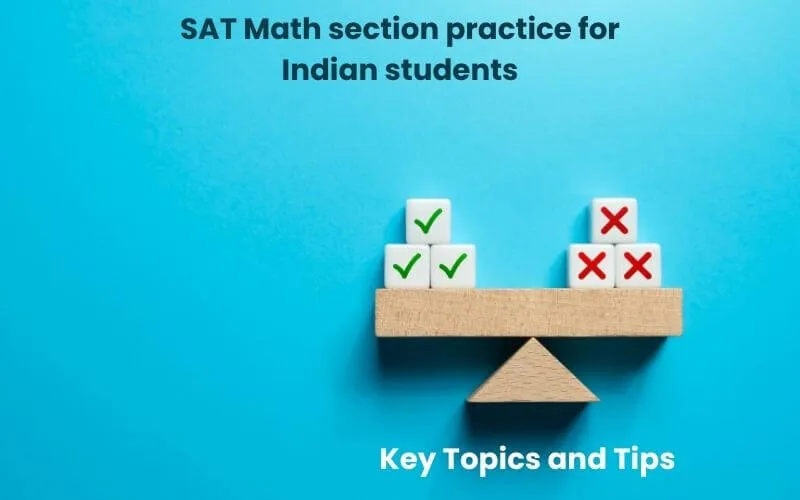 sat-math-section-practice SAT Math section practice for Indian students - Key topics and tips