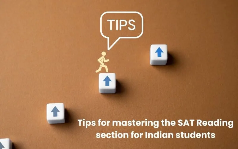 sat-reading-section-tips Tips for mastering the SAT Reading section for Indian students