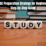 UPSC Preparation Strategy for Beginners - Step-by-Step Guide