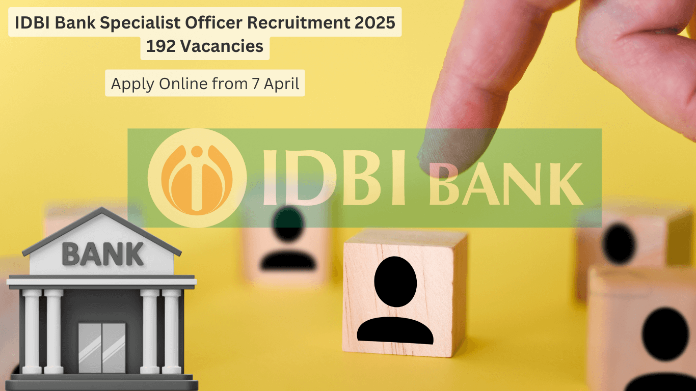 IDBI Bank Specialist Officer Recruitment 2025 Notification