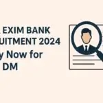 India Exim Bank Recruitment 2024 Notification
