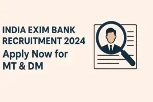 India Exim Bank Recruitment 2024 Notification