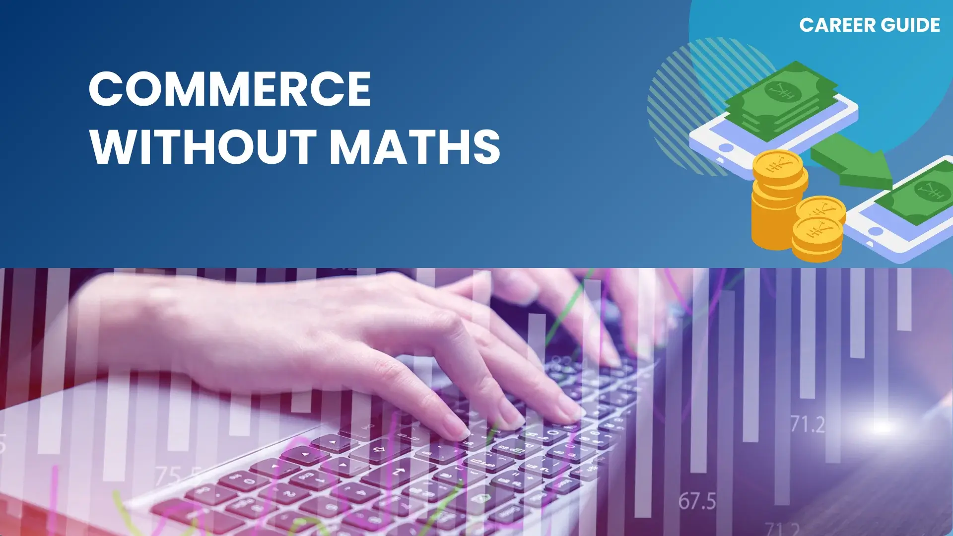 Commerce Without Maths