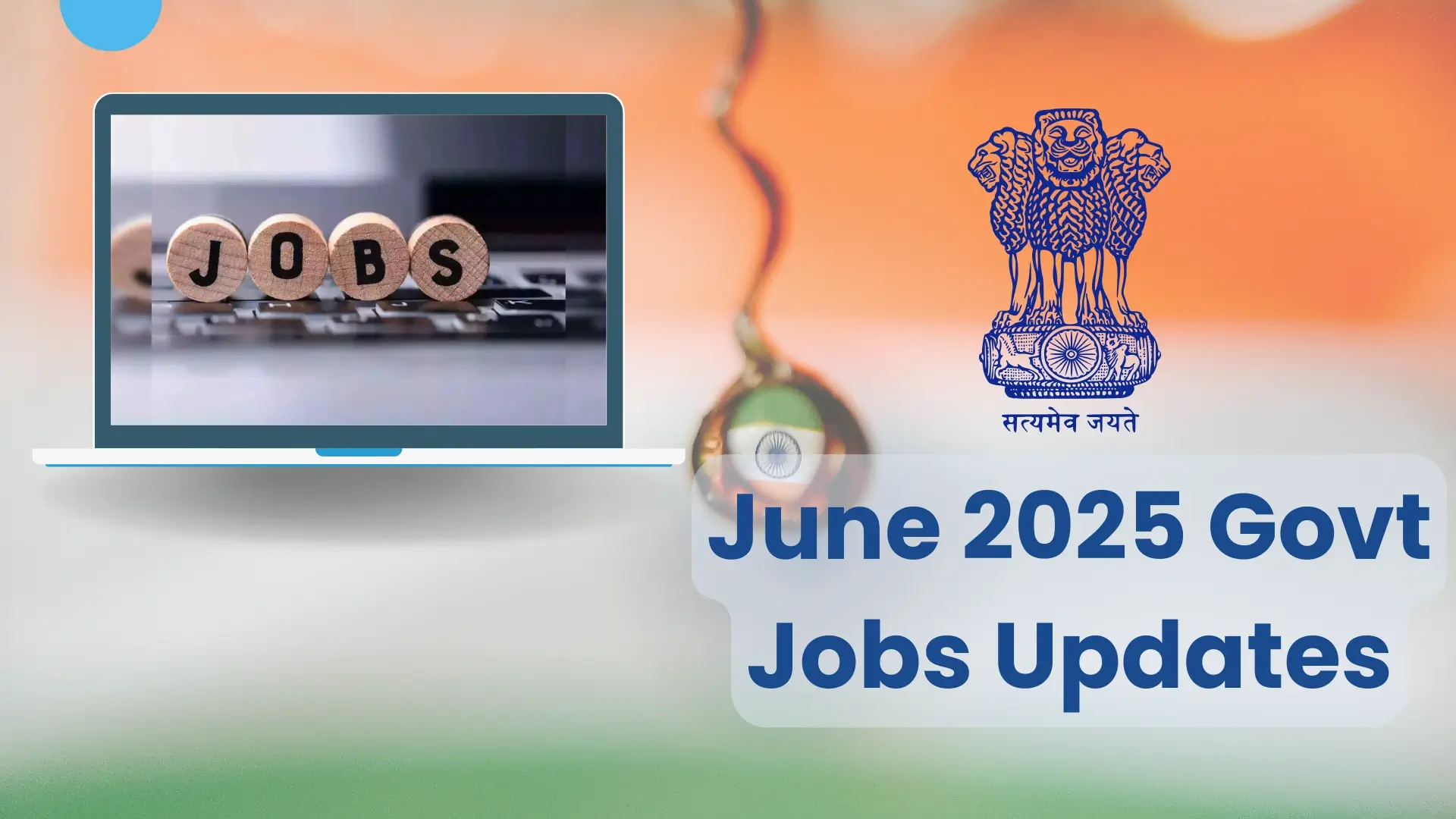 June 2025 Govt Job | Feature Image