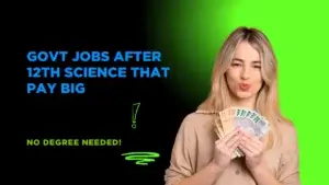 Govt Jobs After 12th Science in India cover image
