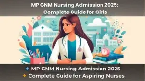 MP GNM Nursing Admission 2025 Cover Image
