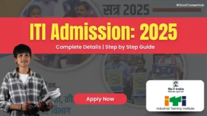 MP ITI Admission 2025 Step by Step Guide