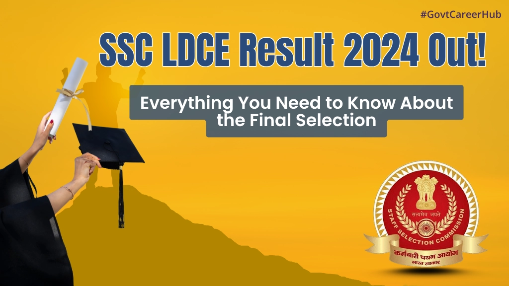 SSC LDCE Result 2024 Out!