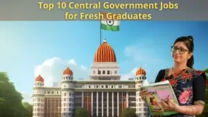 India's esteemed government jobs, a beacon of opportunity for those who have recently graduated.