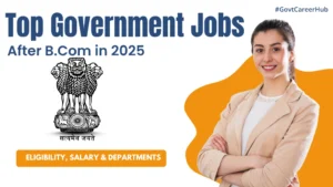 Government Jobs After B.Com Graphical Show