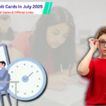 Admit cards for July 2025—a visual reminder of upcoming tests.