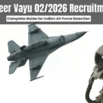 A glimpse into the future of flight, Agniveer Vayu 02/2026 recruitment.