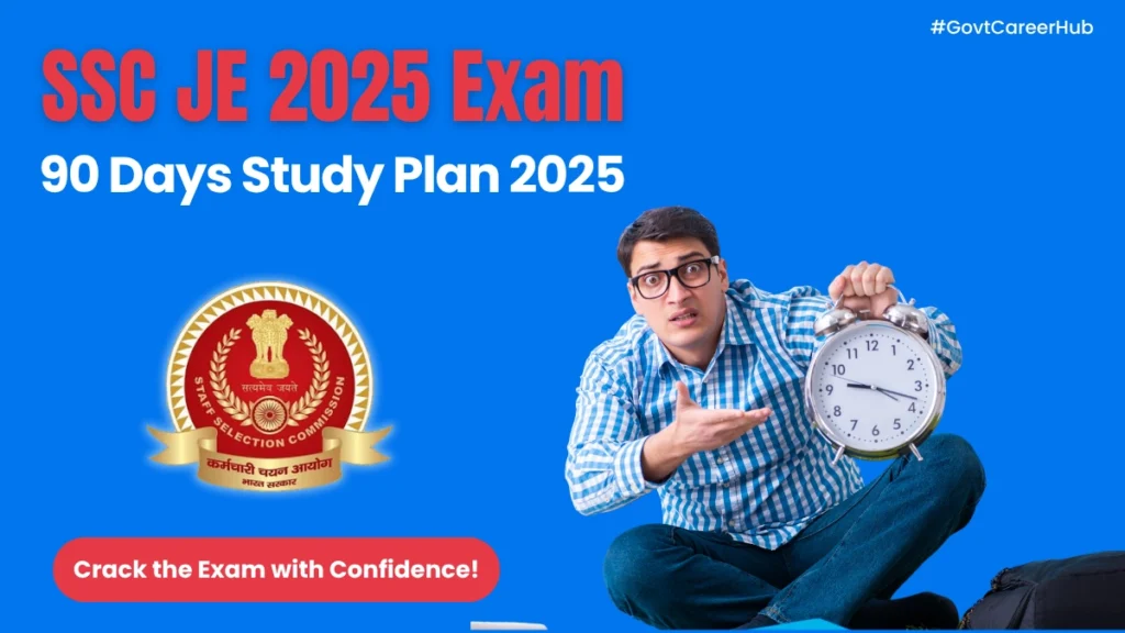 SSC JE Mechanical Engineering Study Plan 2025