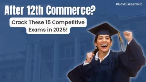 competitive exams after 12th commerce students