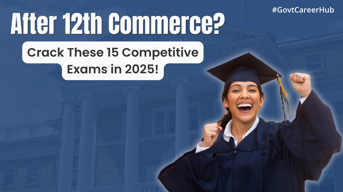 competitive exams after 12th commerce students