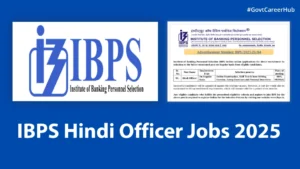 IBPS Hindi Officer Recruitment 2025
