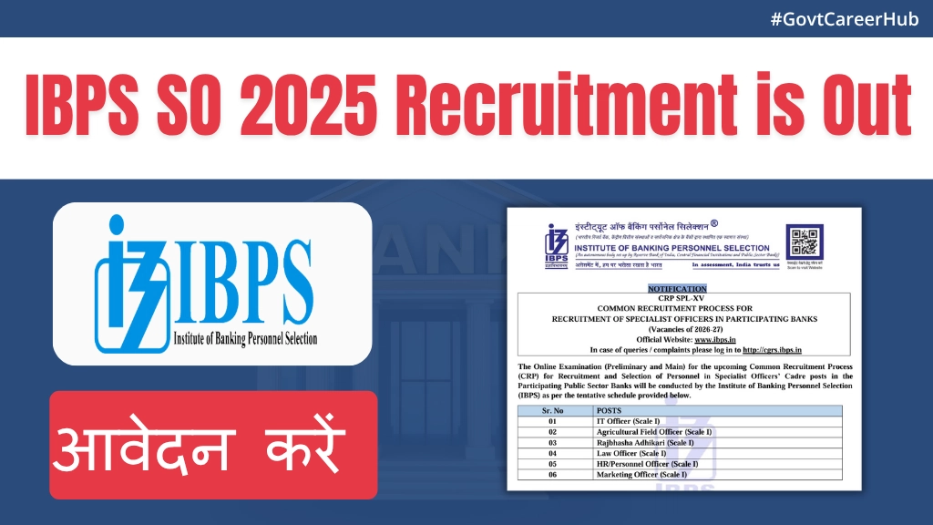 IBPS Specialist Officer Recruitment 2025