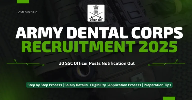 Army Dental Corps Recruitment 2025