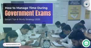 How to Manage Time During Government Exams
